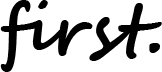 First Design